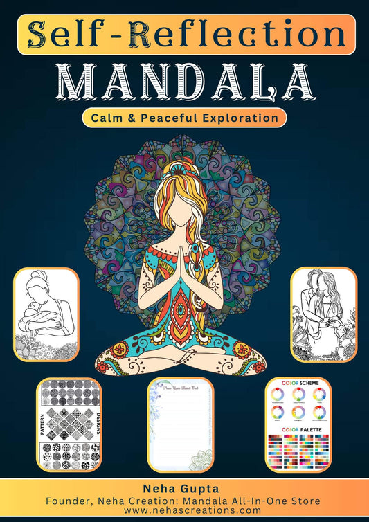 Self-Reflection Mandala Book   (Structural Designs Creation, Patterns, Color Theory & Manifest Pages)